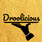 Droolicious