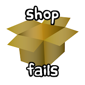 ShopFails