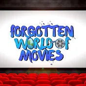 Forgotten World of Movies