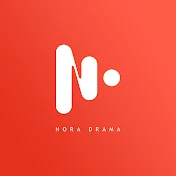 Nora Drama / نورا دراما