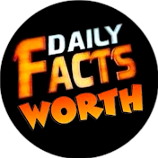 daily facts worth