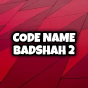 CODE NAME BADSHAH 2