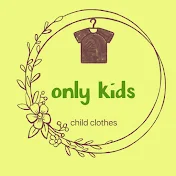 only kids