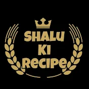 Shalu ki recipe