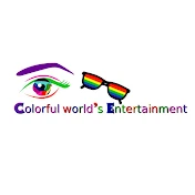 Colorful world's Entertainment