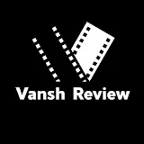 VANSH review