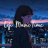 Lofi Music Time