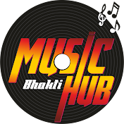 MUSIC HUB BHAKTI