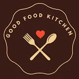 GOOD FOOD KITCHEN