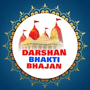 Darshan Bhakti Bhajan