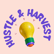 HustleAndHarvest