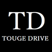 TOUGE DRIVE FACTORY公式チャンネル