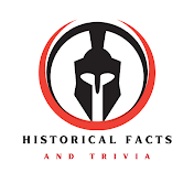 Historical Facts And Trivia