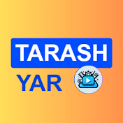 TARASH YAR