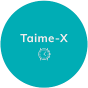 Tayme-X
