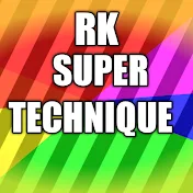 RK SUPER TECHNIQUE