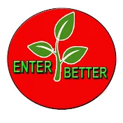 ENTER BETTER