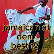 JAMAICAN AT DEM BEST TV🇯🇲