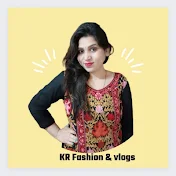 KR Fashion & Vlogs