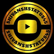 shivanshstatus45