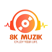 8K Muzik