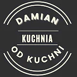 DAMIAN KUCHNIA OD KUCHNI