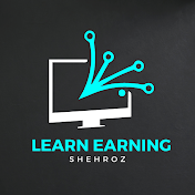 Learn Earning By Shehroz