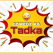 COMEDY KA TADKA