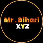 Mr Bihari Xyz