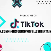 @TIKTOKLKWXKYGLLCENTERTAINMENTSTV