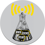 When Science Speaks Podcast