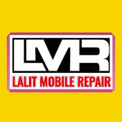 💠Lalit Mobile Repair💠