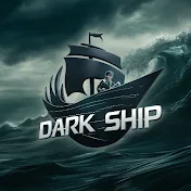 DARK SHIP
