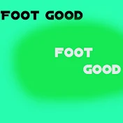 Foot Good