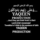 Yaqeen Production