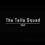 The Tella Squad TST