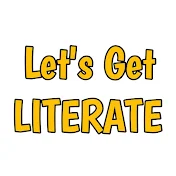 Let's Get Literate