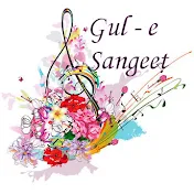 Gul E Sangeet