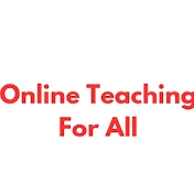 Online Teaching For All