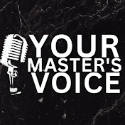 Your Master's Voice