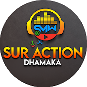 Sur Action Dhamaka
