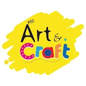 MS Art and Craft