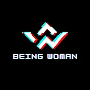 Being Woman