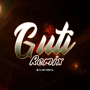 DJ GUTI REMIX Bo.