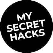 My Secret Hacks