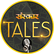 Sanskar Tales