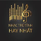 NHẠC TRỮ TÌNH HAY NHẤT