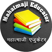 Mahatmaji Educator