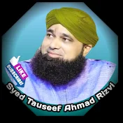 Syed Tauseef Ahmad rizvi