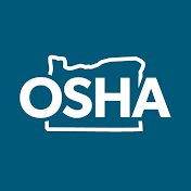 Oregon Occupational Safety & Health (Oregon OSHA)